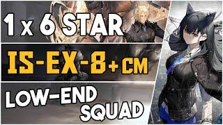 IS-EX-8 + Challenge Mode  Low-End Squad 【Arknights】