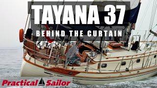 Tayana 37 What You Should Know  Boat Review