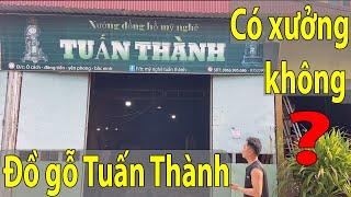 Đồ Gỗ Tuấn Thành Có Xưởng Không ?  Xưởng Đồng Hồ Cây Tuấn Thành  Đồng Hồ Tứ Trụ