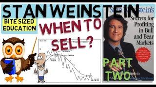 STAN WEINSTEIN - Knowing When To Sell Bull and Bear Markets