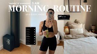 5AM *REALISTIC* & *PRODUCTIVE* MORNING ROUTINE as a dental student  vlog style