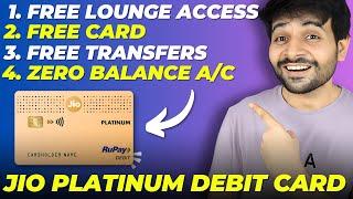 Jio Platinum Debit Card with Zero Balance Account  Jio Credit Card Soon?