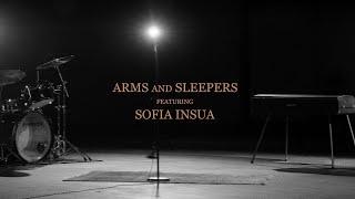 ARMS AND SLEEPERS - Belfast feat. Sofia Insua