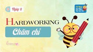 H - Hardworking Chăm chỉ  26 ngày trở nên hiệu quả hơn