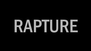 Rapture A short film