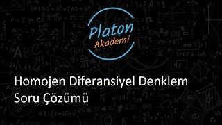 Diferansiyel Denklemler Homojen Diferansiyel Denklem Soru Çözümü