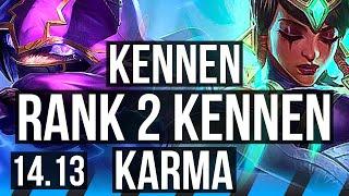 KENNEN vs KARMA MID  Rank 2 Kennen 805 900+ games Legendary  EUNE Challenger  14.13