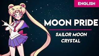 Sailor Moon Crystal - Moon Pride  English  MopTop