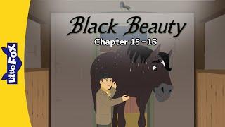 Black Beauty 15-16  Little Joe Made a Bad Decision and a Good One  Classic Horse Story Animation