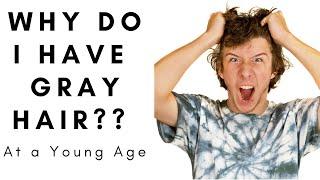 Why Do You get Gray Hair At a Young Age - TheSalonGuy