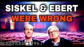 Siskel & Ebert were wrong - SLEEPERS 1996