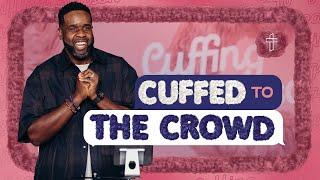 Cuffed To The Crowd  Cuffing Season Part 8 Jimmy Rollins