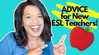 First Year Teaching Advice for Brand New ESL Teachers  ESL Teacher Tips