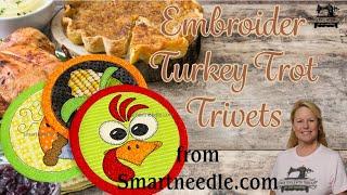 Embroider Turkey Trot Trivet from Smartneedle The Stitchuation Room 9-12-24