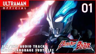 ULTRAMAN BLAZAR Episode 1 New First Wave -Official- JPNENG Audio Track  Multi-Language Sub