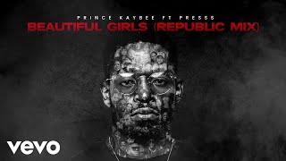 Prince Kaybee - Beautiful Girls Republic Mix  Visualizer ft. Presss