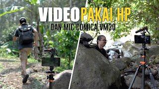 Bikin Video Pakai HP Pakai Shotgun Mic Wireless Comica VM30