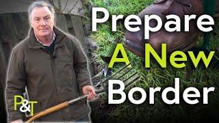 How to Create  Prepare a New Border - Pots & Trowels