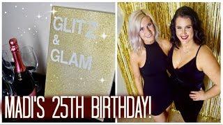 GLITZ & GLAM PARTY Madisons 25th Vlog  Life as Beekz