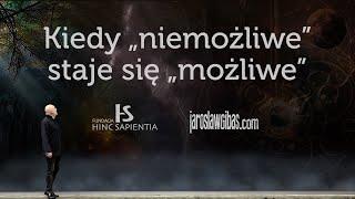 Kiedy „niemożliwe staje się „możliwe #337