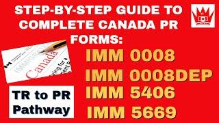 IMM 0008 Generic Application Form For Canada PR Step by Step guide  IMM 5406 IMM 5669 IMM 0008DEP