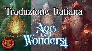 COME GIOCARE AD AGE OF WONDERS 4 IN ITALIANO  MOD TRADUZIONE ITA PER PC STEAM