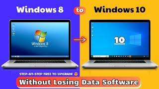 How to Upgrade Windows 8.1 to Windows 10 for FREE 2024  Upgrade Windows 8 to Windows 10