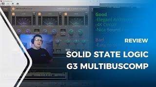 Solid State Logic G3 MultiBusComp Review