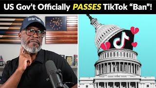 President Biden OFFICIALLY Passes TikTok Ban Will It EVER Happen?