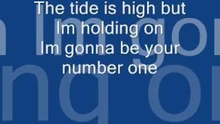 The tide is high w lyrics