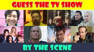 Guess the TV Series by the Scene  Can You Guess the TV Shows?