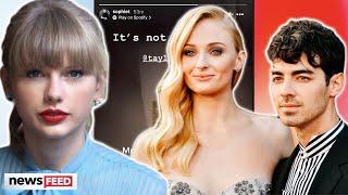 Sophie Turner REACTS To Taylor Swifts Digs At Joe Jonas In Mr. Perfectly Fine