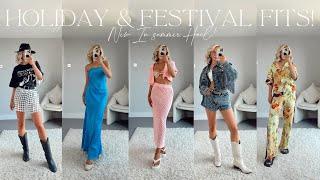 SUMMER NEW IN DRESSES & NASTY GAL FESTIVAL OUTFITS NEW IN HAUL  India Moon