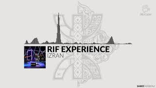 Rif experience  - Izran  Official Audio