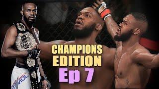 JON Bones JONES - CHAMPIONS EDITION - Ep 7