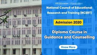 NCERT Diploma Course in Guidance and Counselling 2020