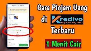 Cara Pinjam Uang di KREDIVO  Cara Pinjam di Kredivo 