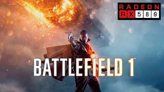 Battlefield 1  RX 580 8GB  FullHD Ultra Settings 2024