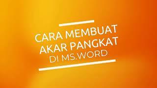 cara membuat akar pangkat di word