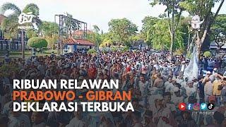 Ribuan Relawan Prabowo-Gibran Deklarasi Terbuka