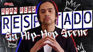 RYAN REMS RESPETADO SA HIP-HOP SCENE  EP 15 WITH KJAH AND DIY PROF