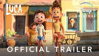 Disney and Pixar’s Luca  Official Trailer  Disney+