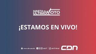 CDN EN VIVO  COBERTURA ELECCIONES PRESIDENCIALES Y CONGRESUALES 2024