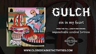 Gulch - Sin In My Heart