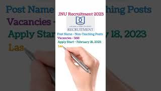 JNU Recruitment 2023 Notification Released for Non-Teaching 388 Posts Check Details Here