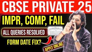 CBSE Private form Out Date 2025  CBSE Board Exam 2025 Form Online  CBSE Private Queries Resolved