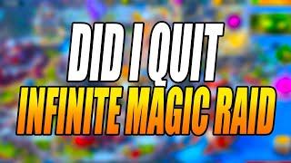 Did I Quit Infinite Magic Raid? - Infinite Magicraid - IMR