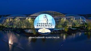 Die Thermen & Badewelt Euskirchen