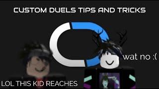 4 tips to be better in custom duels ROBLOX