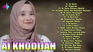 Full Album Sholawat AI KHODIJAH  Sholawat Terbaru Ai Khodijah Merdu MP3